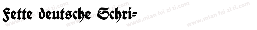 Fette deutsche Schri字体转换